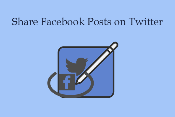 What Is the Best Way to Share Facebook Posts on Twitter?