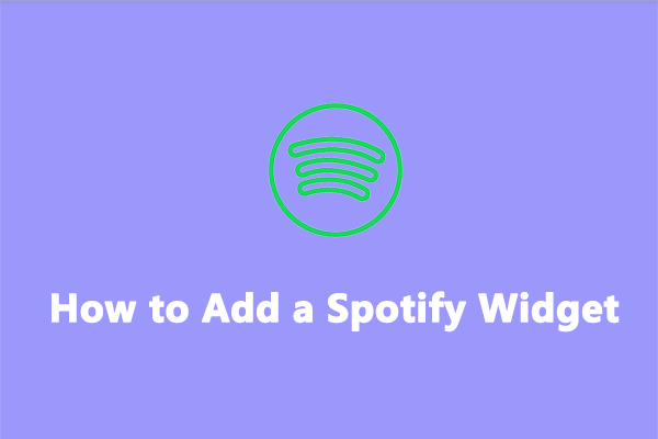 How to Add a Spotify Widget for Android, iOS, and Windows 11/10