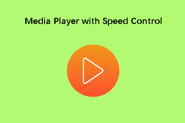 6 Best Media Players with Speed Control for Windows and Mac