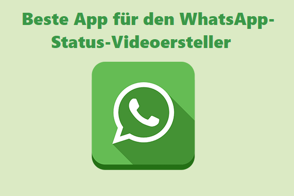 Beste App für den WhatsApp-Status-Videoersteller