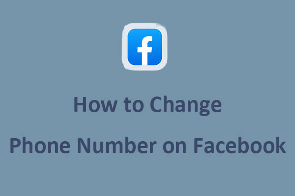 How to Change Your Phone Number on Facebook [Full Guide]