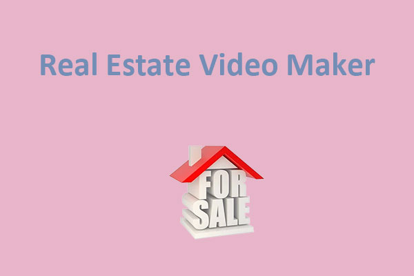 The 7 Best Real Estate Video Maker Tools You Must Know