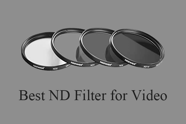 Best ND Filter for Video: Variable, DSLR, Budget, and Most-Used