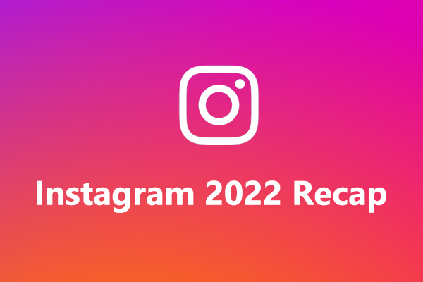 Instagram 2022 Recap Reel erstellen [Schritt-für-Schritt-Anleitung]