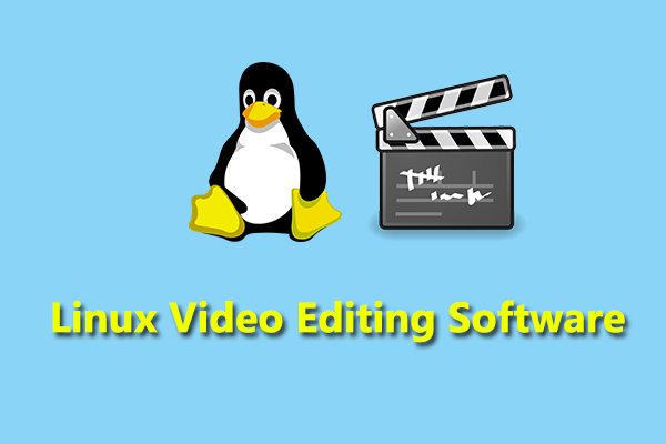 Top 7 Free Linux Video Editing Software You Shouldn’t Miss