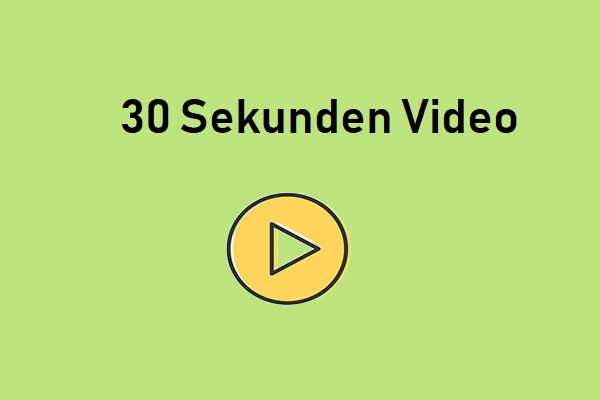 Eine komplette Anleitung für die Erstellung eines 30-Sekunden-Videos