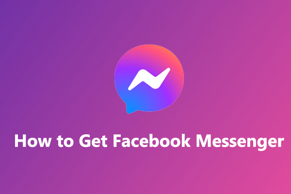 How to Get Facebook Messenger & Can You Use It Without Facebook