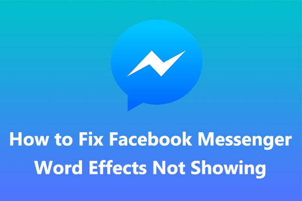 Solved: How to Fix Facebook Messenger Word Effects Not Showing