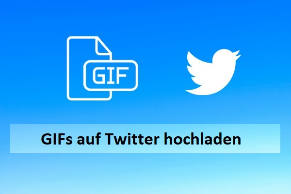 Wie lädt man ein GIF oder mehrere GIFs auf Twitter hoch? Gelöst