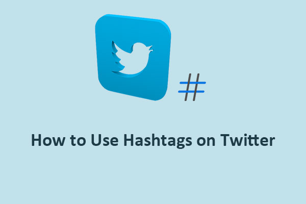 A Guide on How to Use Hashtags on Twitter Effectively
