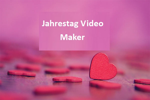 6 Jahrestag Video Maker + Wie macht man ein Jubiläumsvideo?