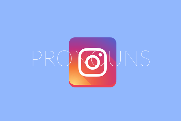 How to Add Pronouns on Instagram Bio?