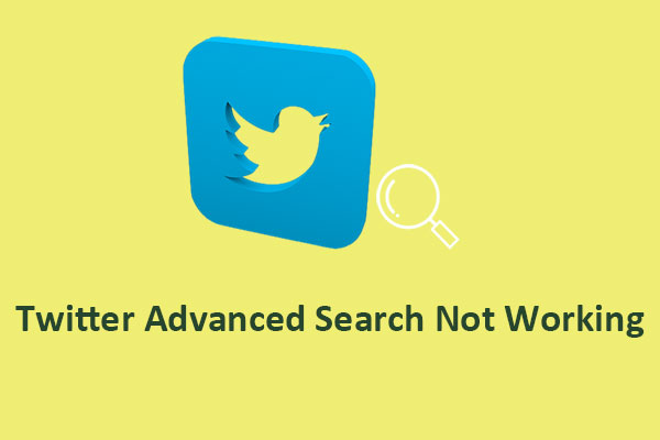 Why Is Twitter Advanced Search Not Working & How to Fix