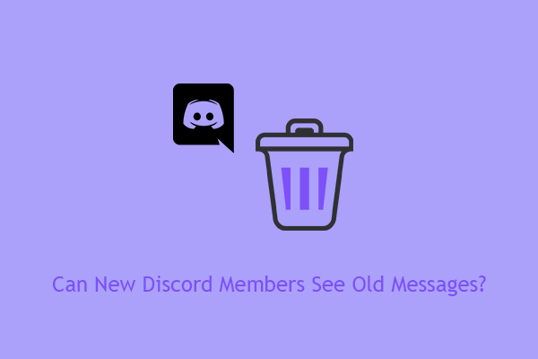 Can New Discord Members See Old Messages? Yes or No?