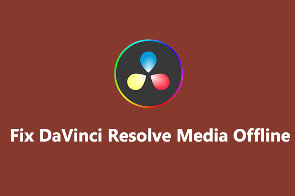 How to Fix the DaVinci Resolve Media Offline Issue [2024 Guide]