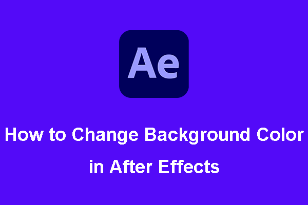 How to Change Background Color in After Effects?