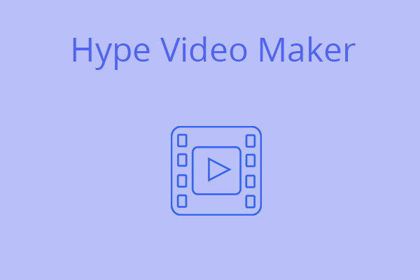 7 Best Hype Video Makers to Create Hot Hype Videos