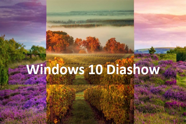 Windows 10 Diashow – Eine Diashow erstellen Windows 10