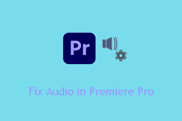 How to Fix Distorted, Unwanted, and Low-Quality Audio in Premiere Pro?