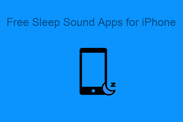 6 Best Free Sleep Sound Apps for iPhone to Help You Fall Sleep