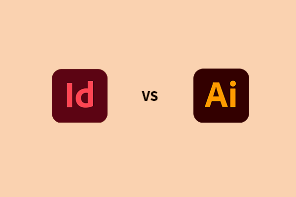 InDesign vs Illustrator: When to Use & Comparison of Features