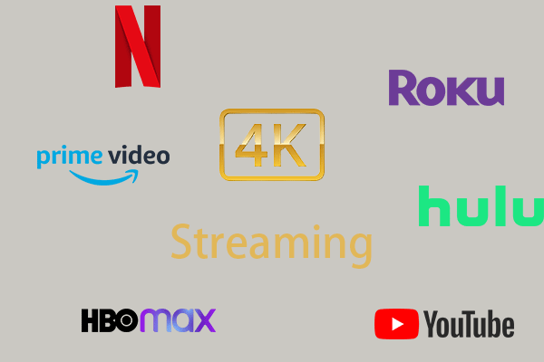 What Is 4K Streaming and Its Related Knowledge