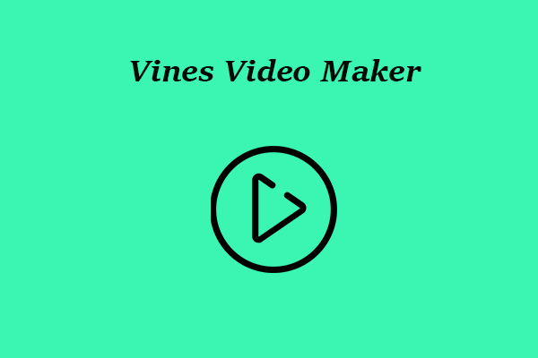 Top 5 Vines Video Makers for Android and iOS