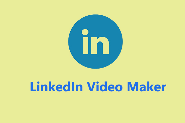Top 5 LinkedIn Video Makers to Create Awesome Videos for LinkedIn