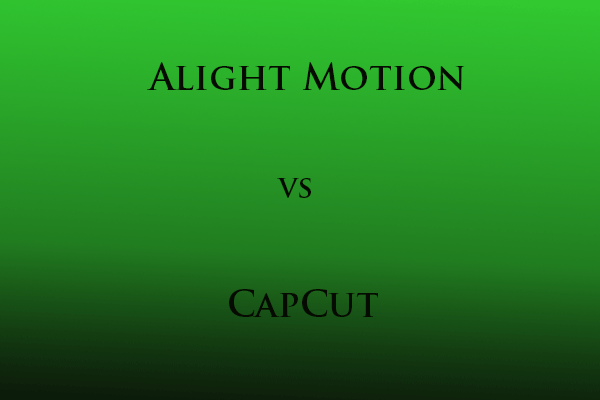 Alight Motion vs CapCut: Comparison of Different Features