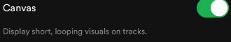 enable Canvas on Spotify