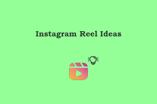 8 Creative Instagram Reel Ideas for Your Next Post