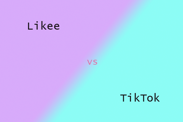 Likee vs TikTok: What Is the Difference?