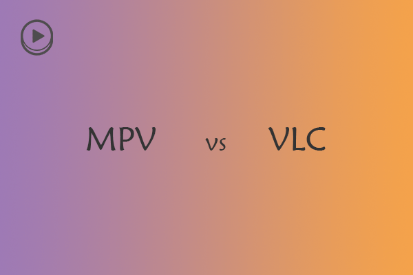 MPV vs VLC: Which Media Player to Choose?
