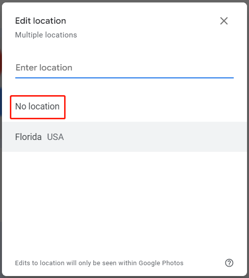 choose “no location” in Google Photos