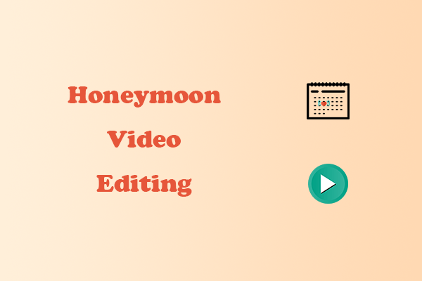 Honeymoon Video Editing | Create an Unforgettable Honeymoon Video