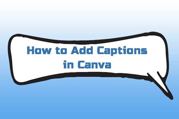 How to Add Captions Subtitles in Canva Step by Step Guide