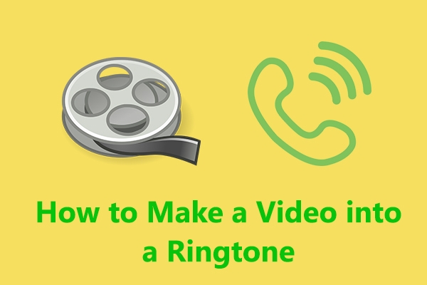 How to Turn a Video into a Ringtone on Your Phone or Computer