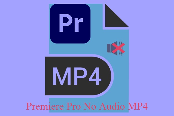 Troubleshooting Audio Issues in Adobe Premiere Pro with MP4 Files