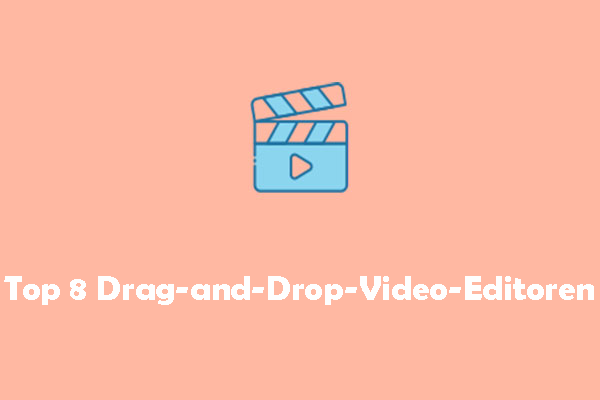 Die 8 besten Drag-and-Drop-Video-Editoren zum Vereinfachen der Videobearbeitung