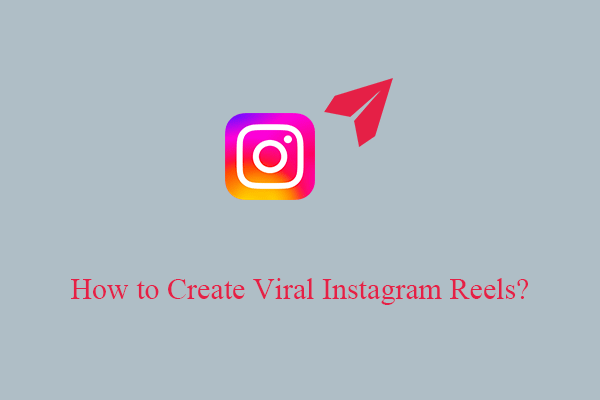 How to Create Viral Instagram Reels with Working Tricks & Tools?