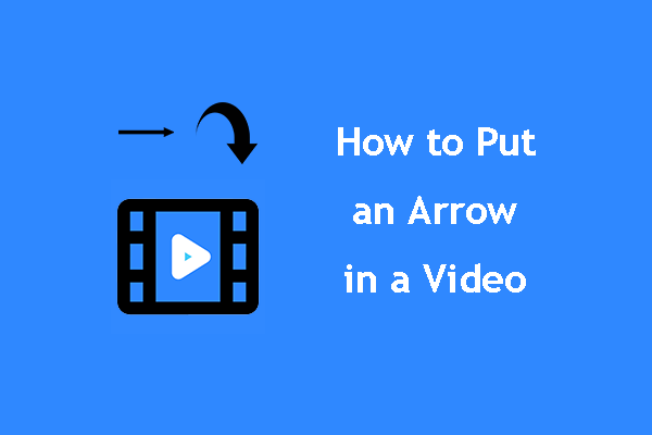 How to Put an Arrow in a Video for Pinpointing Items?