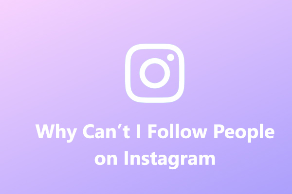 Instagramで人をフォローできない原因と対処法