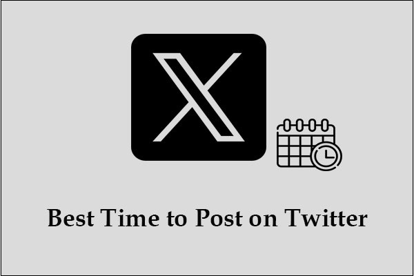 The Best Time to Post on Twitter/X & How to Schedule Tweets