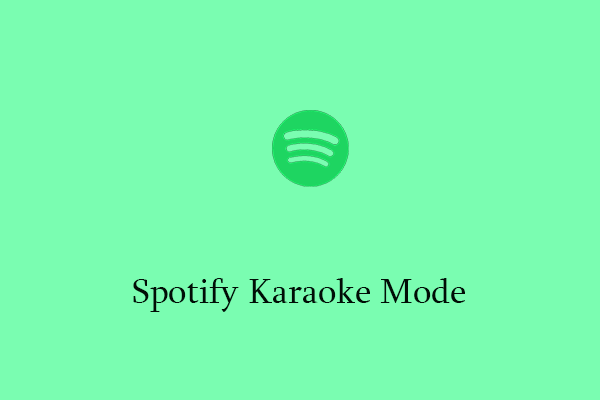 What’s the Spotify Karaoke Mode? How to Access and Use It?