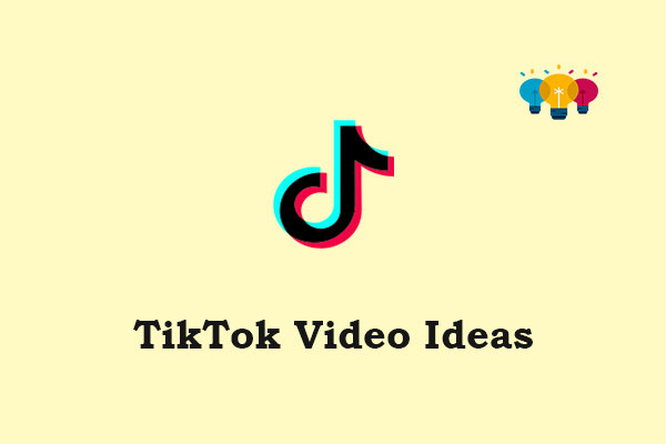10 TikTok Video Ideas to Make Your Videos Go Viral
