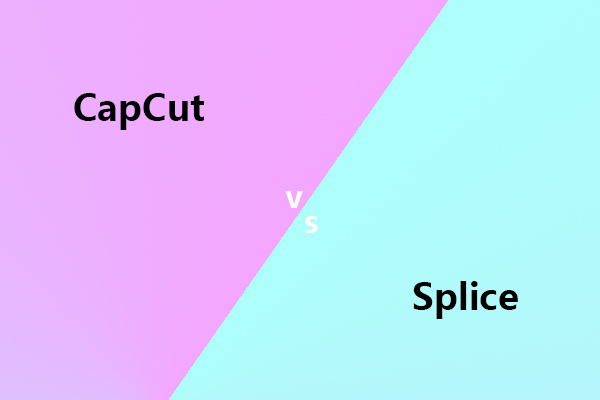 CapCut vs Splice: Which Is the Better Video Editor?