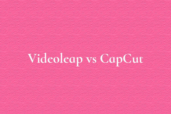 Videoleap vs CapCut: Which Is Best for You?