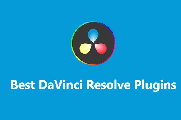 Best DaVinci Resolve Plugins to Improve Your Video Editing