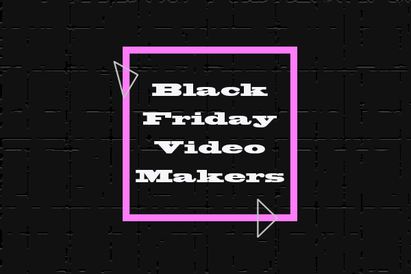 Black Friday Video Makers | Create a Stunning Black Friday Video