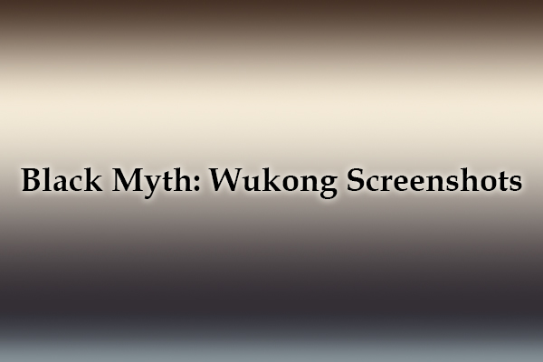 Effective Methods to Take Black Myth: Wukong Screenshots